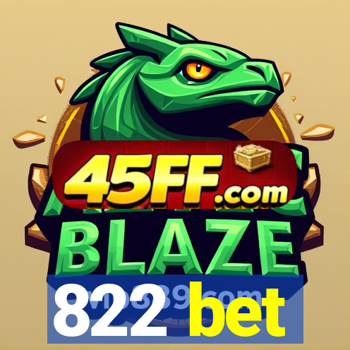 822 bet